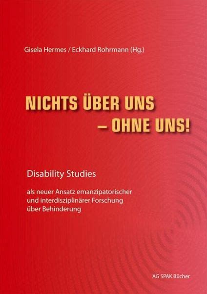 socialnet Reviews: Nichts über uns – ohne uns! Disability Studies 